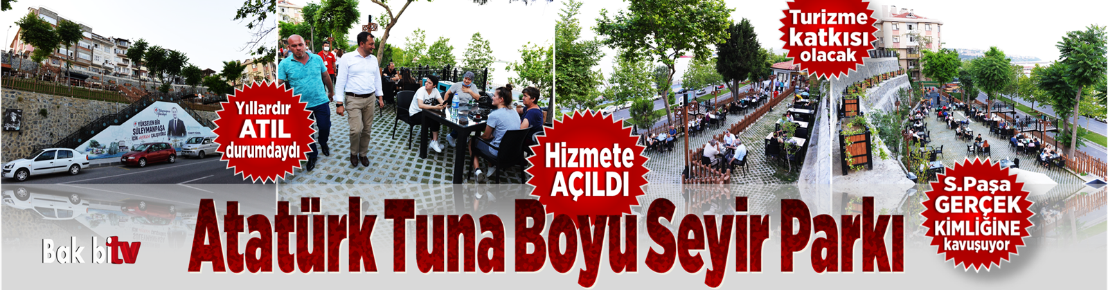 ATATÜRK TUNA BOYU SEYİR PARKI MİSAFİRLERİNİ AĞIRLAMAYA BAŞLADI