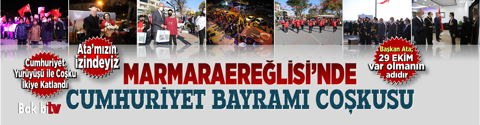 MARMARAEREĞLİSİ’NDE CUMHURİYET BAYRAMI COŞKUSU