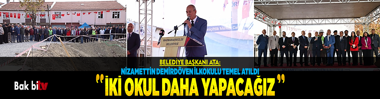 NİZAMETTİN DEMİRDÖVEN İLKOKULU TEMEL ATMA TÖRENİ GERÇEKLEŞTİRİLDİ