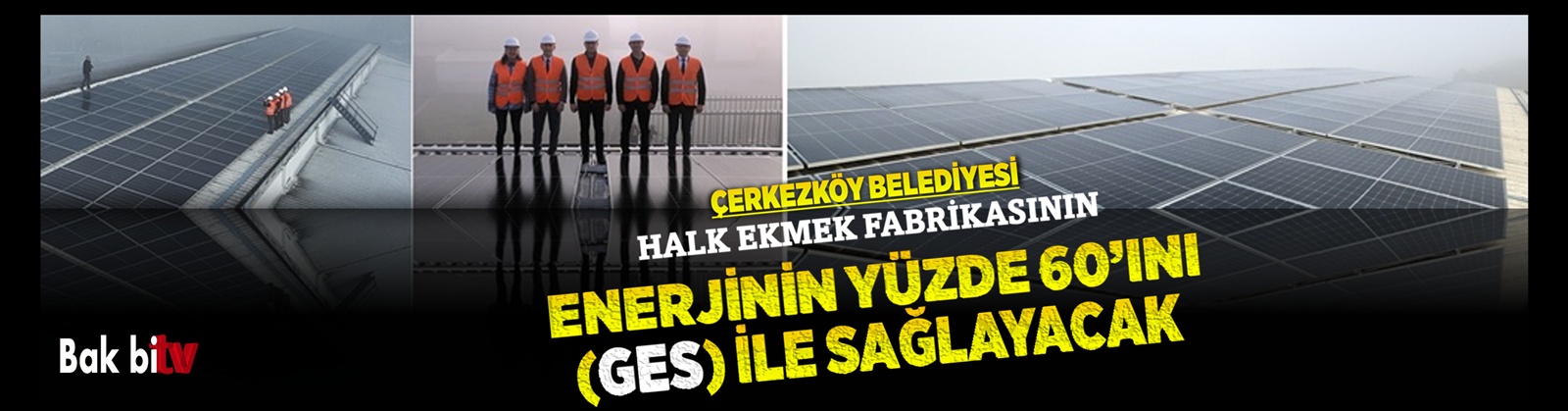 ÇERKEZKÖY HALK EKMEK FABRİKASI’NIN ENERJİSİ AB HİBESİNDEN